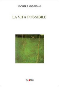 La vita possibile