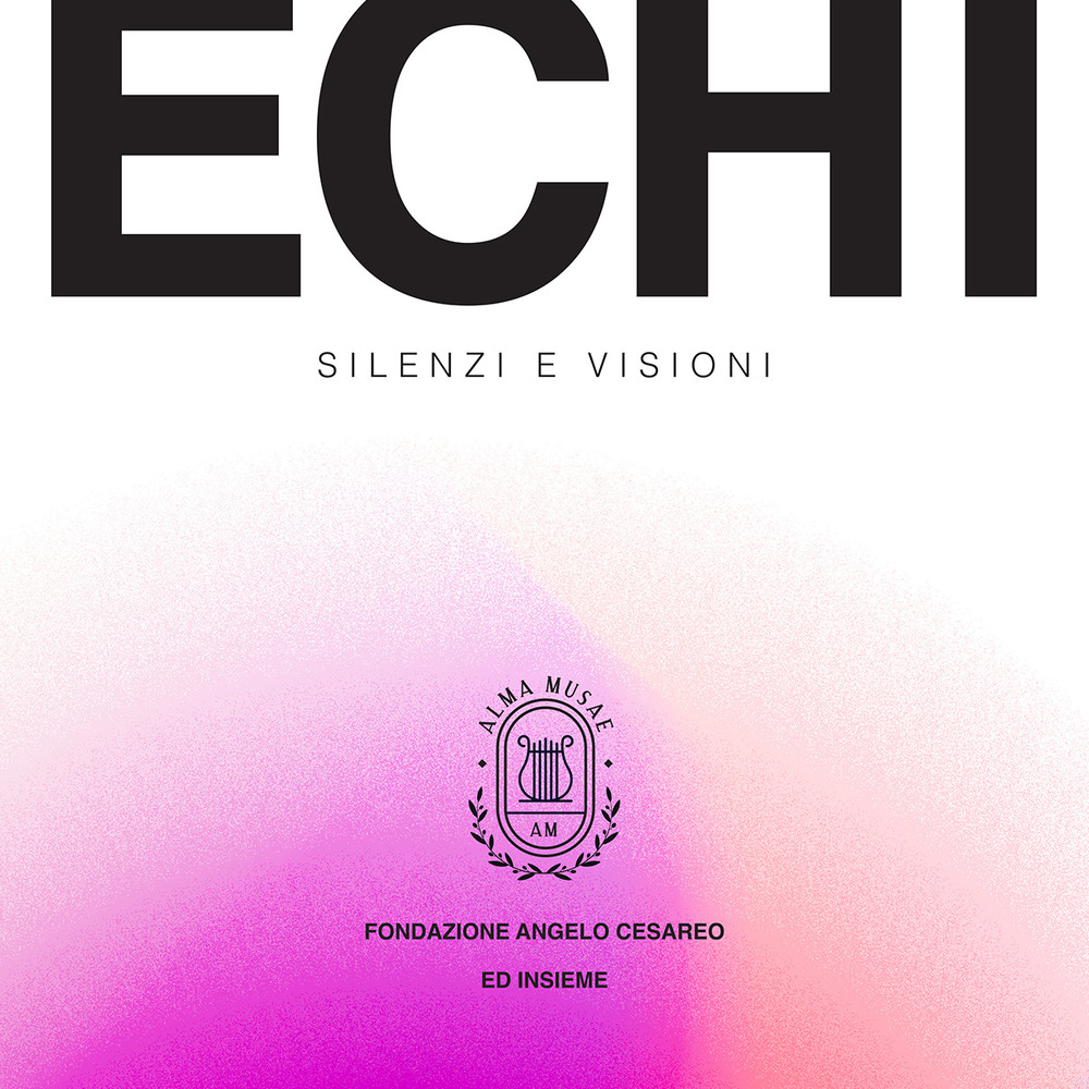 Echi silenzi e visioni. A Serra Petrullo