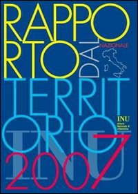 Rapporto dal territorio 2007