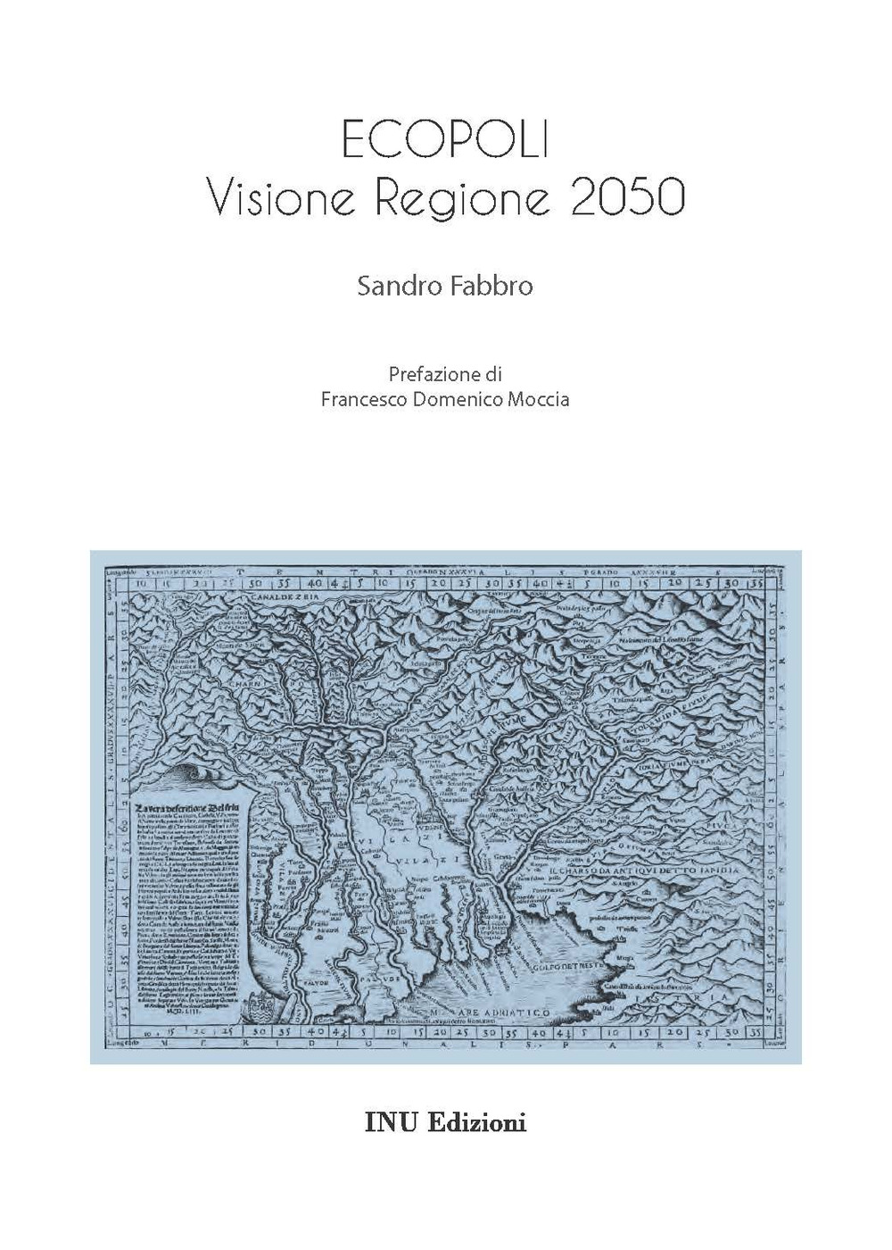 Ecopoli. Visione Regione 2050