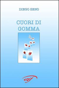 Cuori di gomma