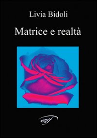 Matrice e realtà