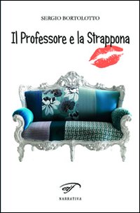Il professore e la Strappona