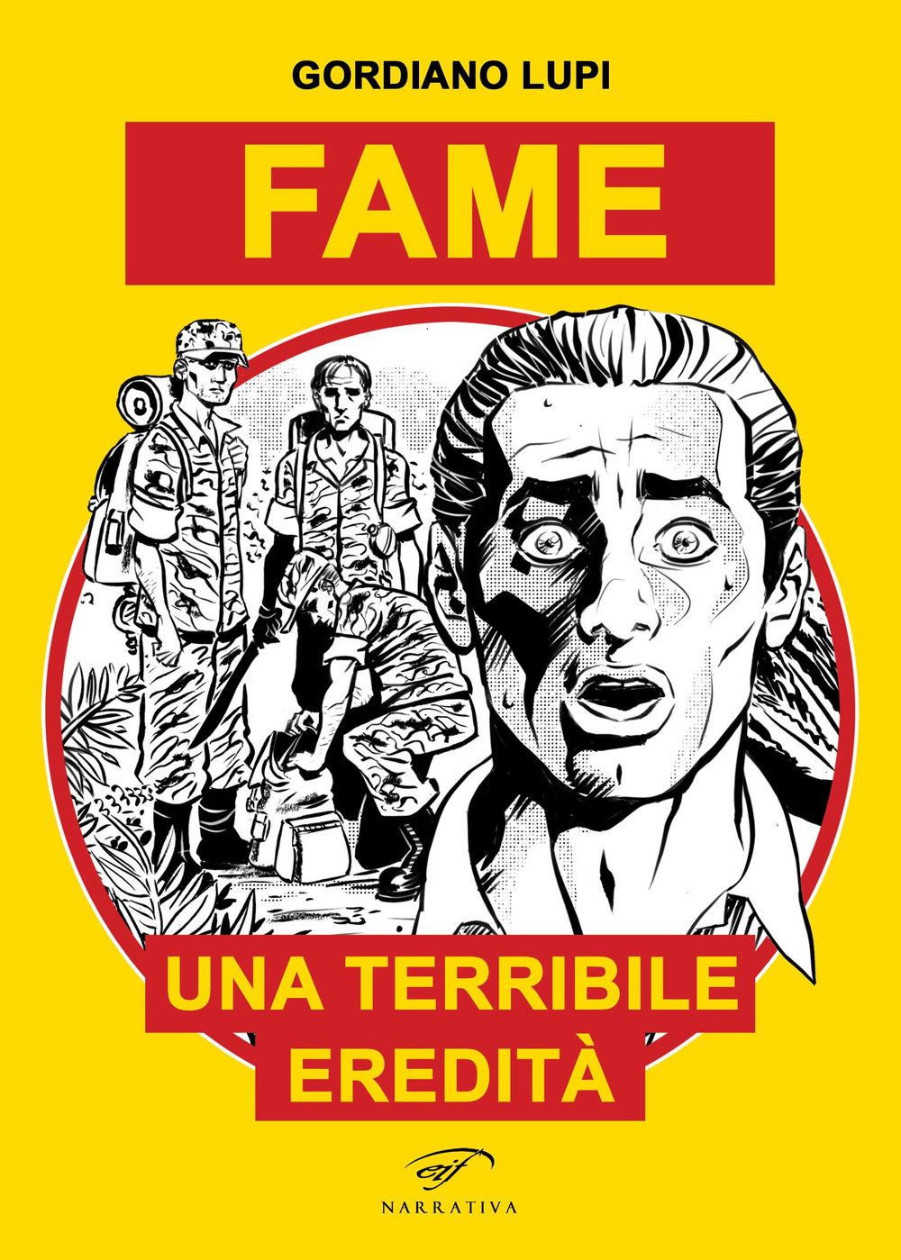 Fame. Una terribile eredità