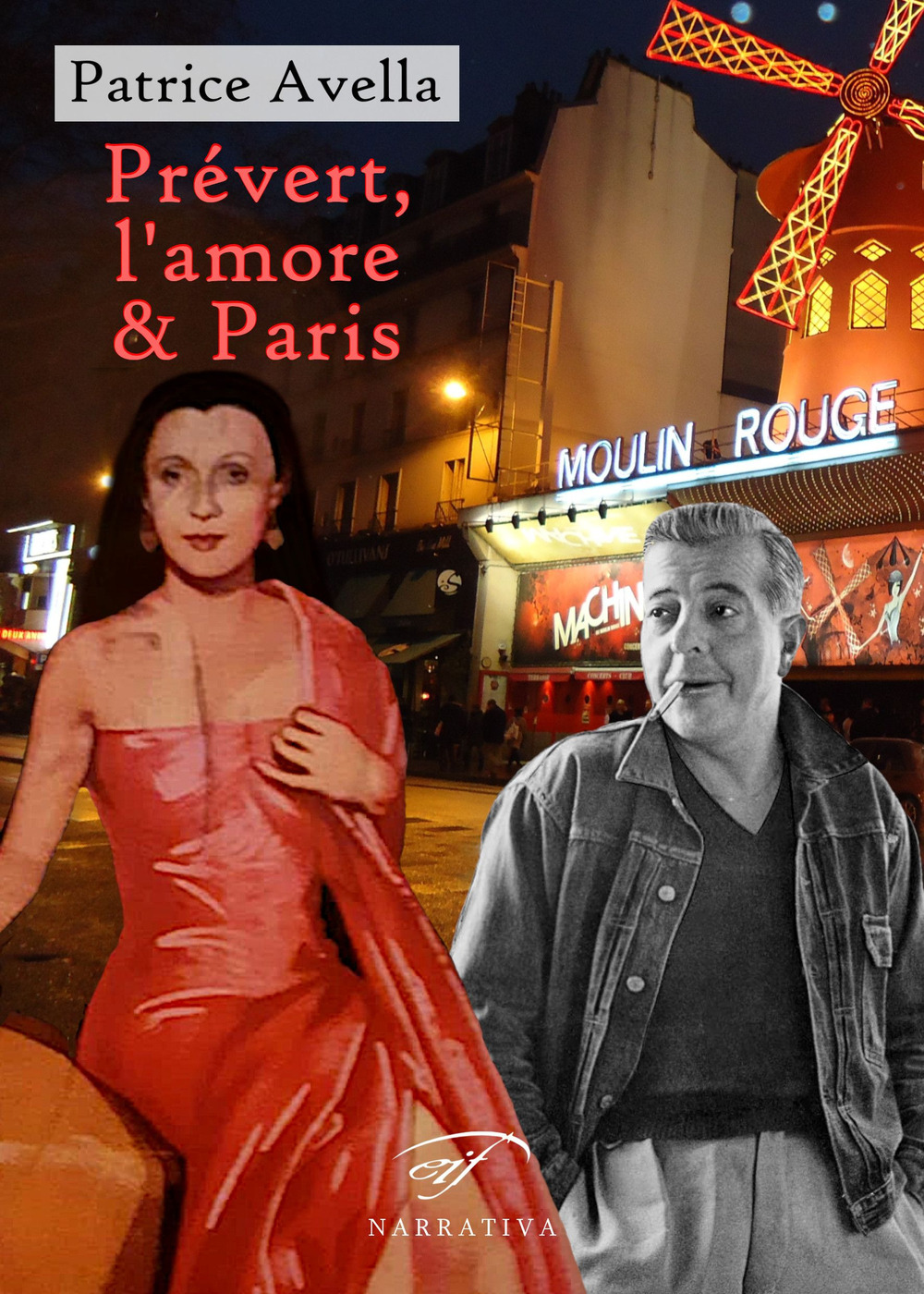 Prévert, l’amore & Paris