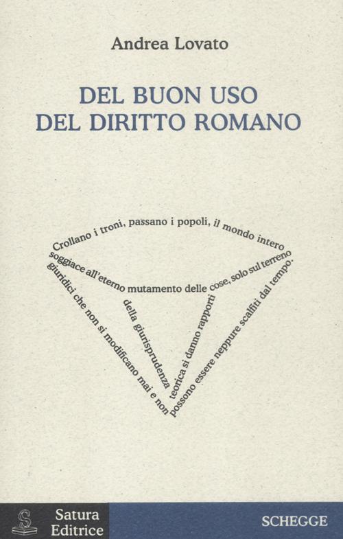 Del buon uso del diritto romano