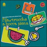 Filastrocche a bocca piena
