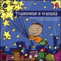 Tralestelle e trallallà