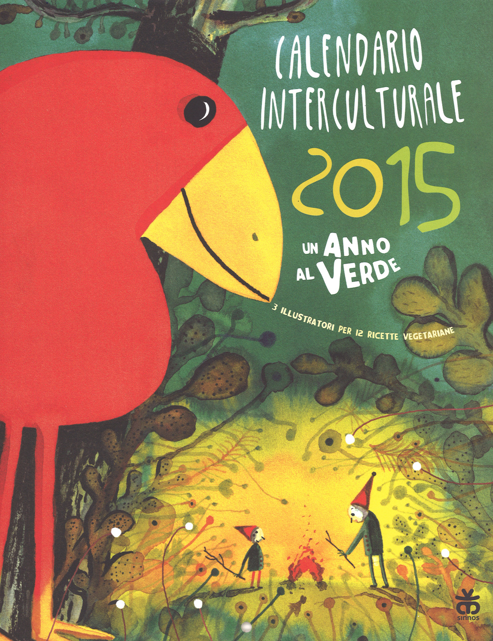 Calendario interculturale 2015. Un anno al verde