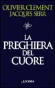 La preghiera del cuore
