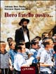 Ebreo fratello nostro...