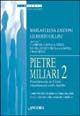 Pietre miliari. Vol. 2: Il matrimonio in Cristo è matrimonio nello Spirito