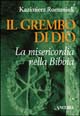Il grembo di Dio. La misericordia nella Bibbia