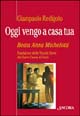 Oggi vengo a casa tua. Beata Anna Michelotti
