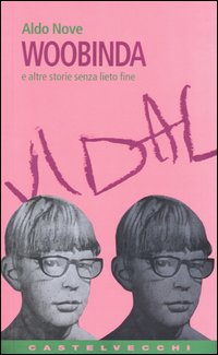 Woobinda. E altre storie senza lieto fine