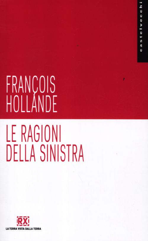 Le ragioni della sinistra