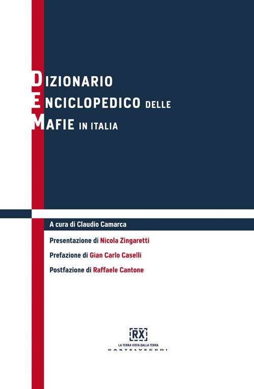 Dizionario enciclopedico delle mafie in Italia