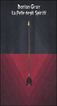 La pelle degli spiriti