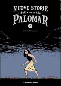 Nuove storie della vecchia Palomar. Vol. 2