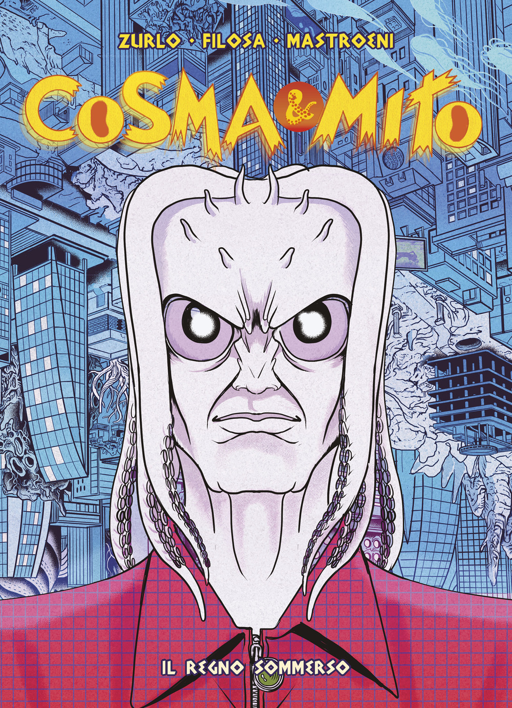 Cosma & Mito. Vol. 3: Il regno sommerso