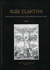 Ager Clantius. Rivista di storia e cultura del Chianti. Ediz. italiana e inglese. Vol. 2