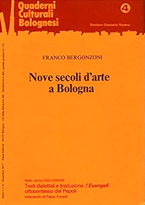 Nove secoli d'arte a Bologna