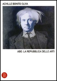 A.B.O. La Repubblica delle arti