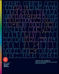 Arts of Africa. The contemporary collection of Jean Picozzi. Vol. 2