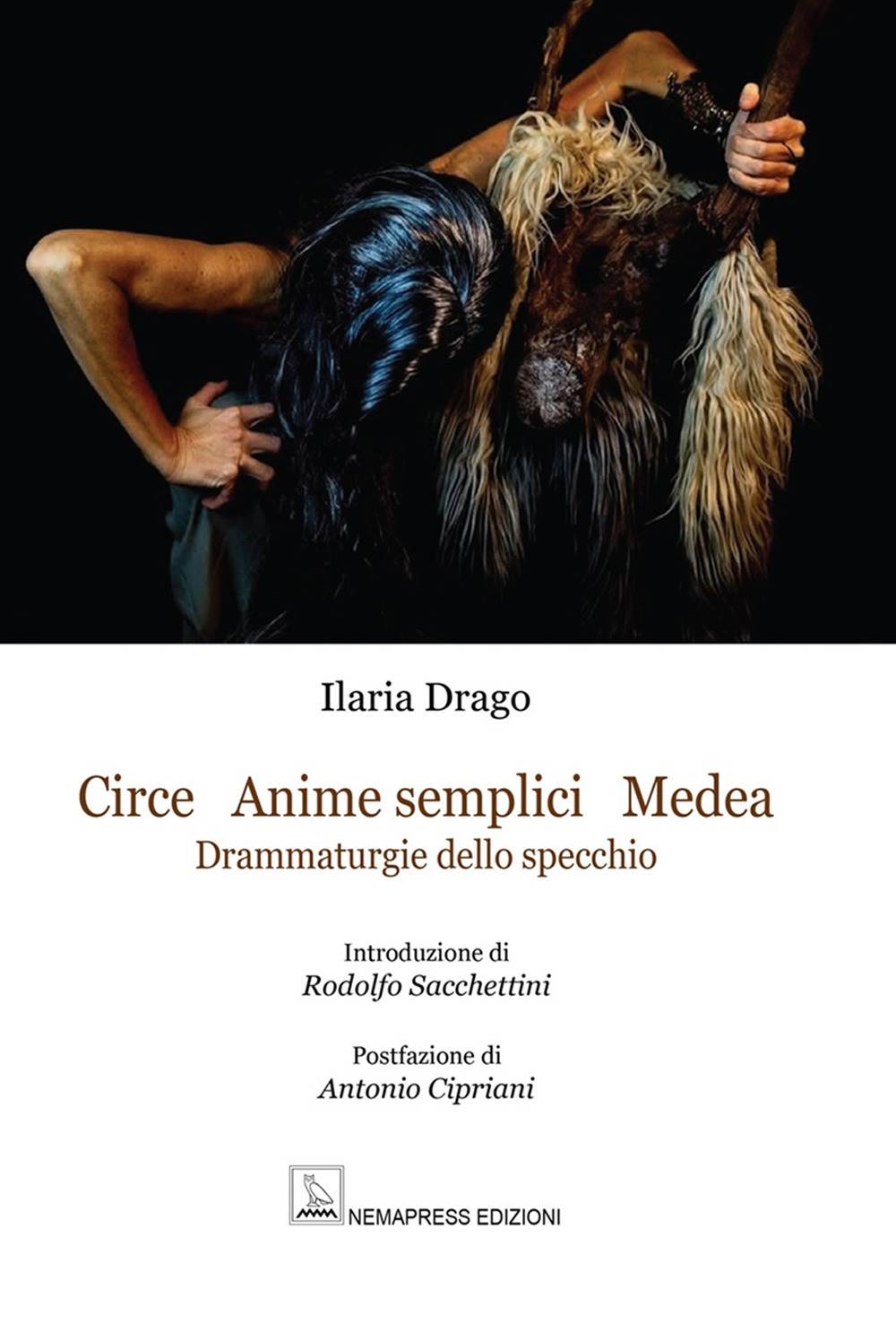 Circe Anime Semplici Medea. Drammaturgie dello specchio