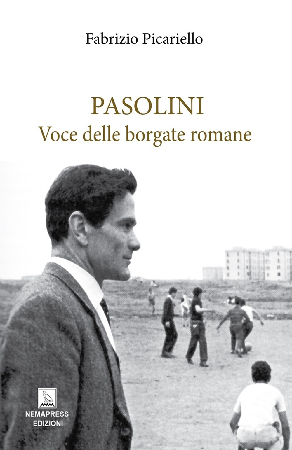 Pasolini. Voce delle borgate romane
