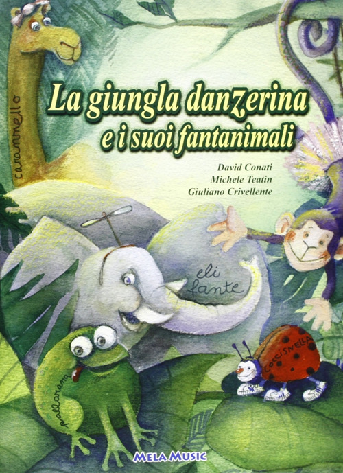 La giungla danzerina e i suoi fantanimali