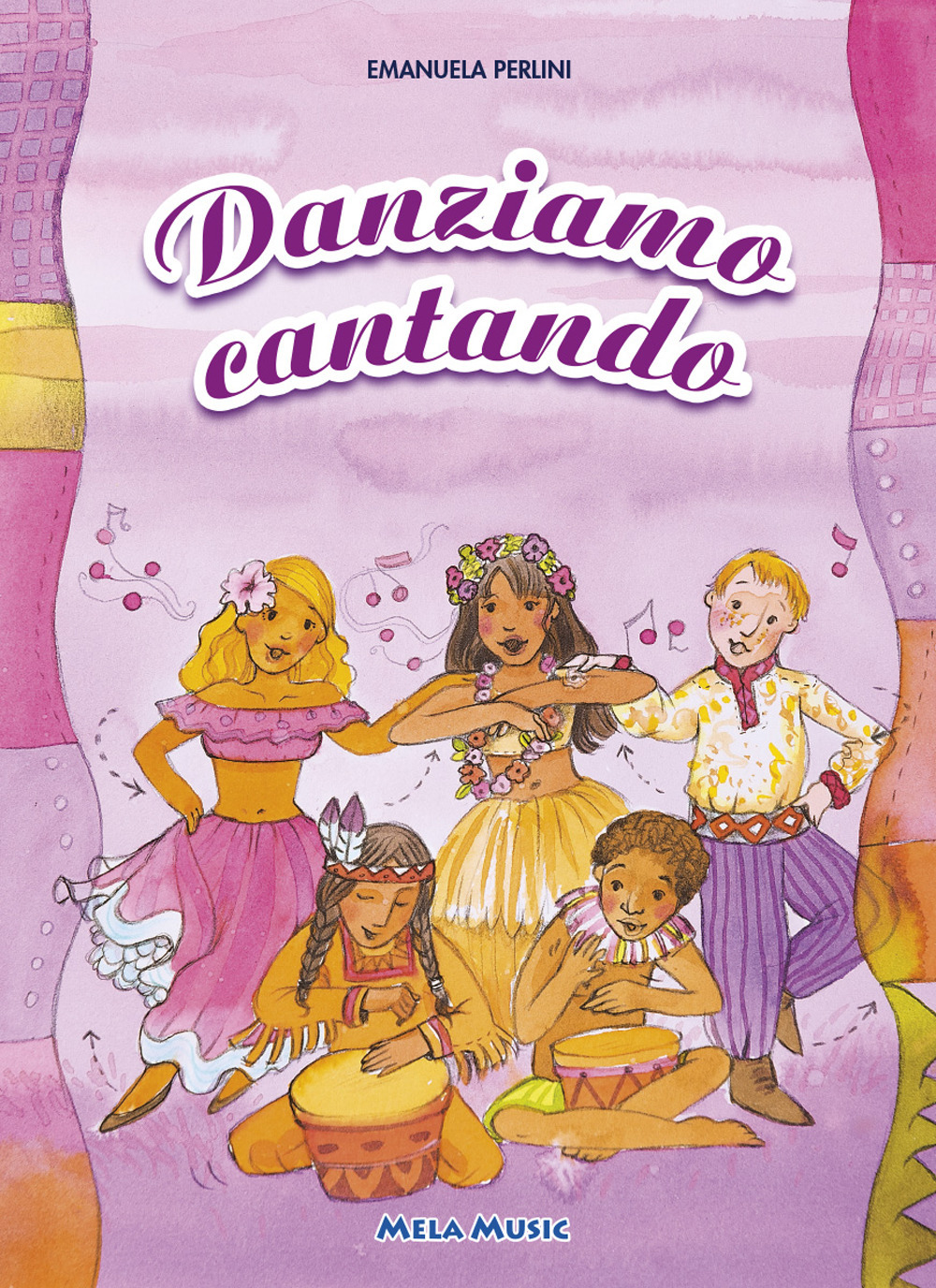 Danziamo cantando. Sedici semplici danze popolari dei paesi europei ed extraeuropei