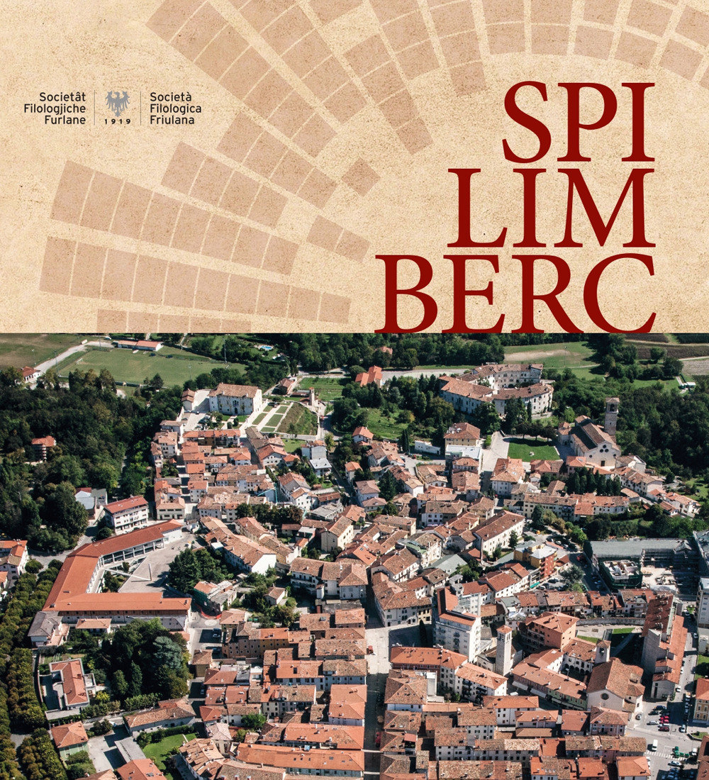 Spilimberc. XIC Congrès, Spilimberc, ai 2 di Otubar dal 2022