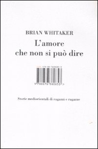 L'amore che non si può dire. Storie mediorientali di ragazzi e ragazze