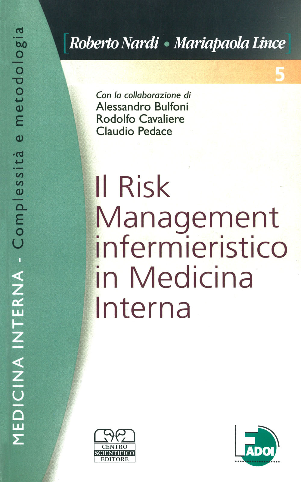 Risk management infermieristico in medicina interna