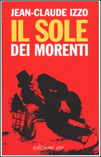 Il sole dei morenti