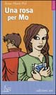Una rosa per Mo
