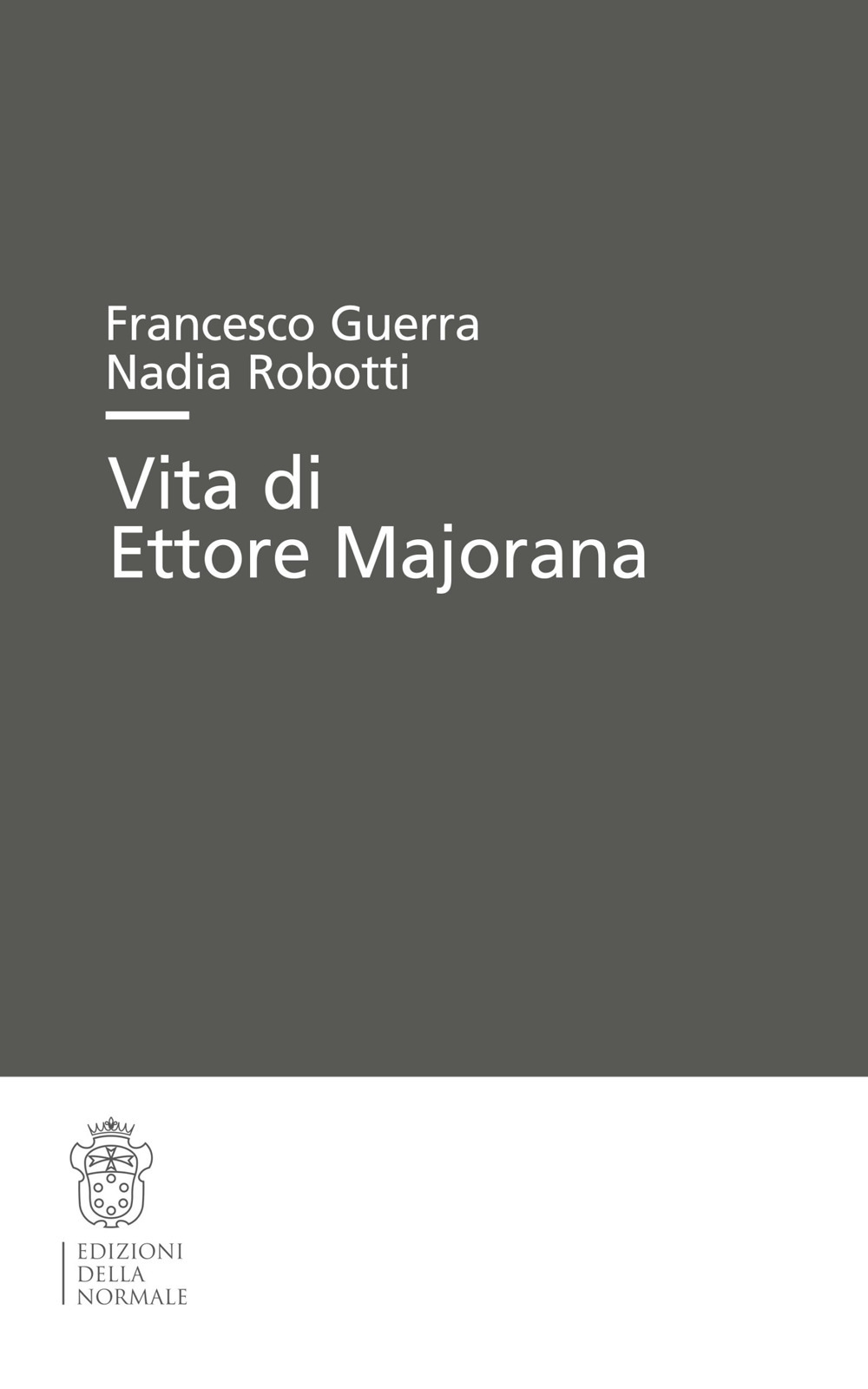 Vita di Ettore Majorana