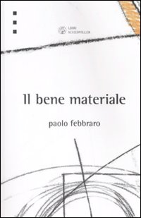 Il bene materiale