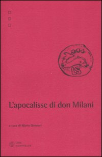 L'apocalisse di don Milani
