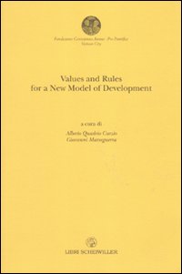 Values and rules for a new model of development