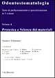 Odontostomatologia. Vol. 4: Protesica e scienza dei materiali