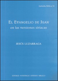 El Evangelio de Juan en las versiones siriacas