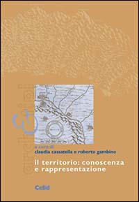Il territorio: conoscenza e rappresentazione