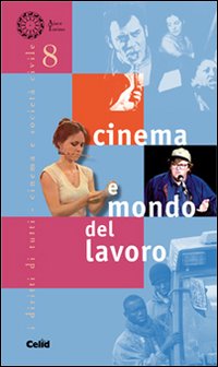 Cinema e mondo del lavoro