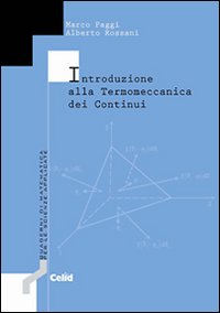 Introduzione alla termomeccanica dei continui