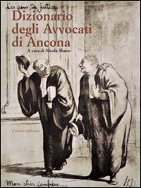 Dizionario degli avvocati di Ancona