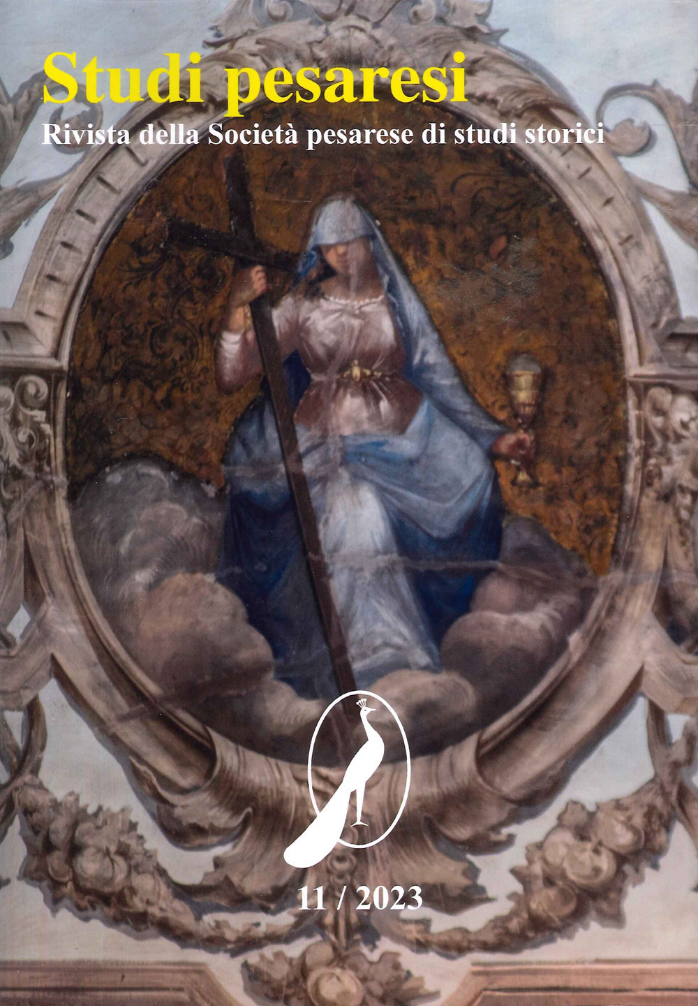 Studi pesaresi. Rivista della Società pesarese di studi storici. Vol. 11