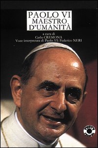 Paolo VI maestro d'umanità. Audiolibro