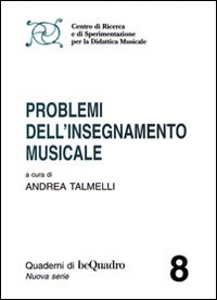 Problemi dell'insegnamento musicale